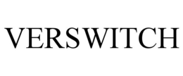 VERSWITCH trademark