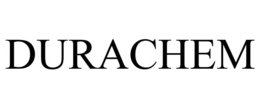 DURACHEM trademark