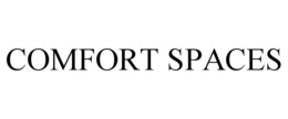 COMFORT SPACES trademark