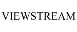 VIEWSTREAM trademark