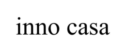 INNO CASA trademark