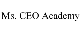 MS. CEO ACADEMY trademark