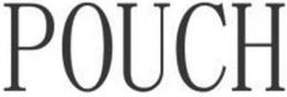 POUCH trademark