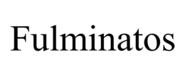 FULMINATOS trademark