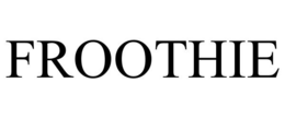 FROOTHIE trademark