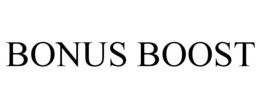BONUS BOOST trademark