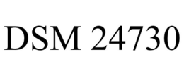 DSM 24730 trademark