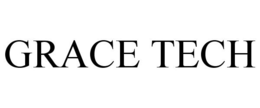 GRACE TECH trademark