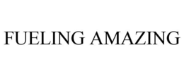 FUELING AMAZING trademark