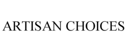 ARTISAN CHOICES trademark