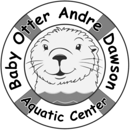 BABY OTTER ANDRE DAWSON AQUATIC CENTER trademark