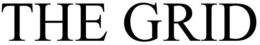 THE GRID trademark