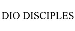 DIO DISCIPLES trademark