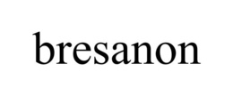 BRESANON trademark
