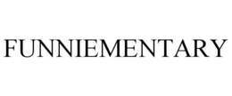 FUNNIEMENTARY trademark
