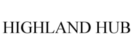HIGHLAND HUB trademark