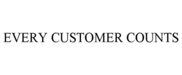 EVERY CUSTOMER COUNTS trademark