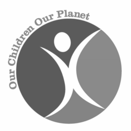 OUR CHILDREN OUR PLANET trademark