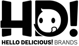 HD! HELLO DELICIOUS! BRANDS trademark