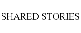SHARED STORIES trademark