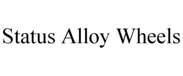 STATUS ALLOY WHEELS trademark