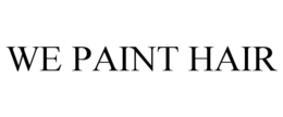 WE PAINT HAIR trademark