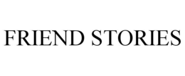 FRIEND STORIES trademark