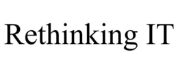 RETHINKING IT trademark