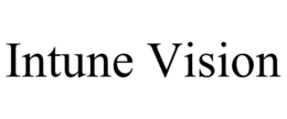 INTUNE VISION trademark