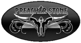 PREACHER STONE trademark
