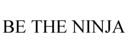 BE THE NINJA trademark