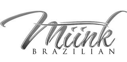 MIINK BRAZILIAN trademark