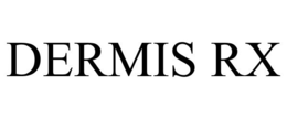 DERMIS RX trademark