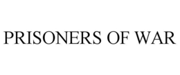 PRISONERS OF WAR trademark