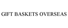 GIFT BASKETS OVERSEAS trademark