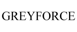 GREYFORCE trademark