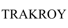TRAKROY trademark