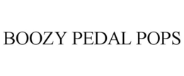 BOOZY PEDAL POPS trademark