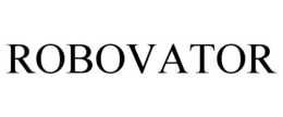ROBOVATOR trademark