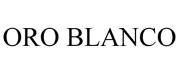 ORO BLANCO trademark
