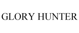 GLORY HUNTER trademark