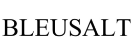 BLEUSALT trademark