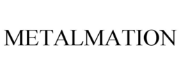 METALMATION trademark