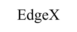 EDGEX trademark