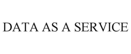 DATA AS A SERVICE trademark