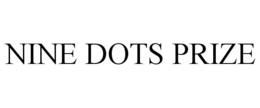 NINE DOTS PRIZE trademark