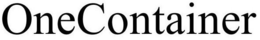 ONECONTAINER trademark