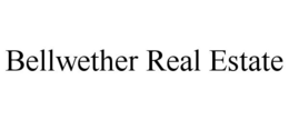 BELLWETHER REAL ESTATE trademark