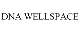 DNA WELLSPACE trademark