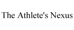 THE ATHLETE'S NEXUS trademark
